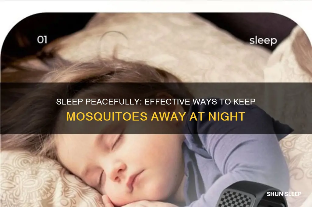how to get rid of mosquito while sleeping