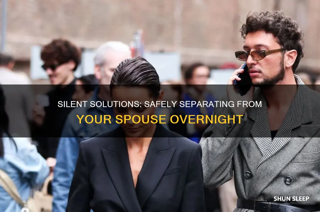 how to get rid of my husband in his sleep
