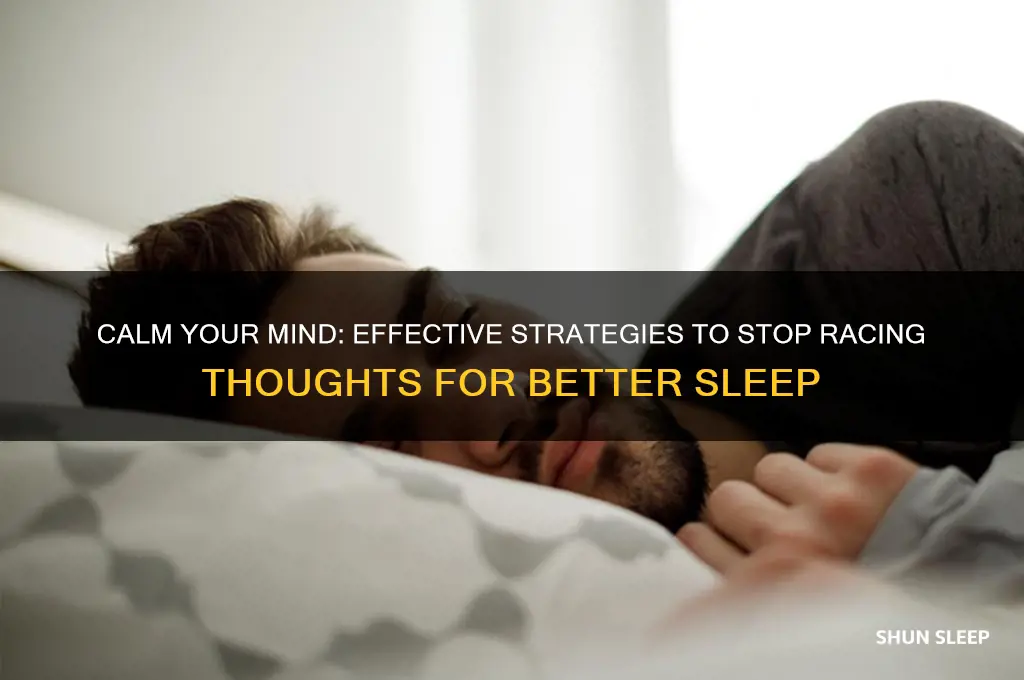 how to get rid of racing thoughts sleep