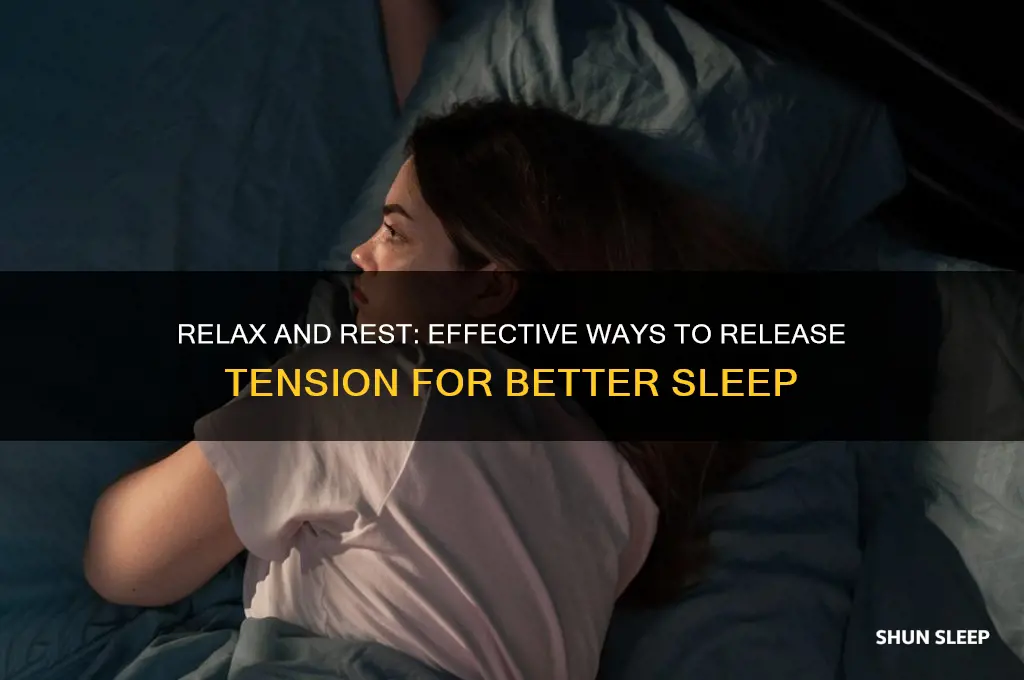 how to get rid of tension to sleep