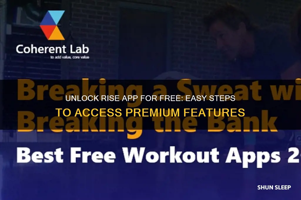 how to get rise app for free