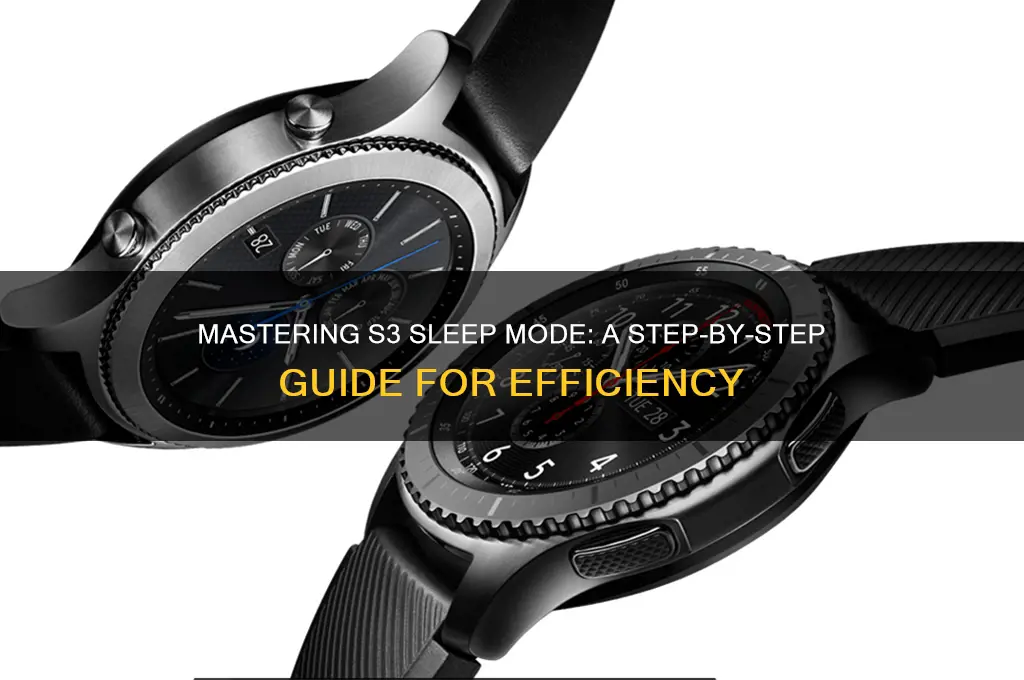 how to get s3 sleep mode