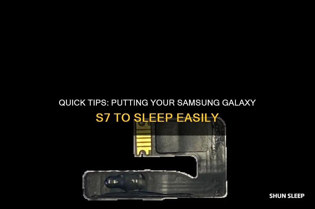 how to get samsung galaxy s7 to sleep