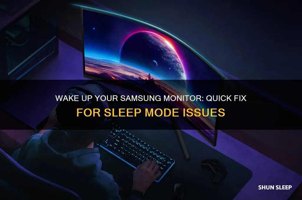 how to get samsung monitor out of sleep mode