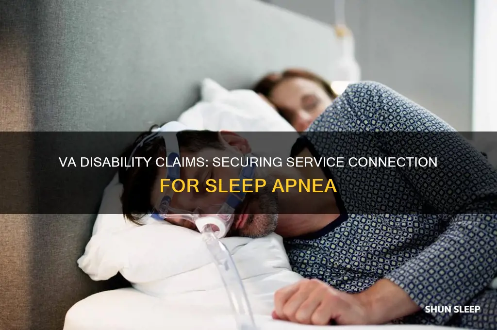how to get service connected for sleep apnea