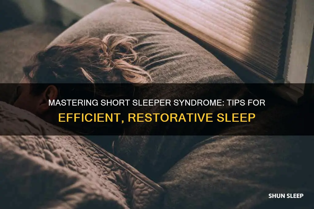 how to get short sleeper syndrome