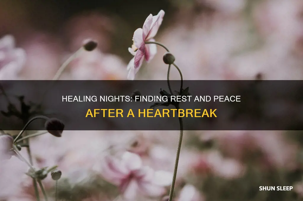 how to get sleep after a break up
