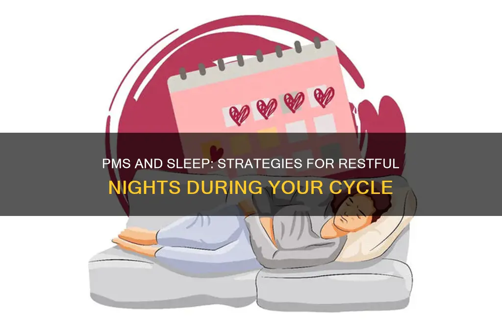 how to get sleep during pms