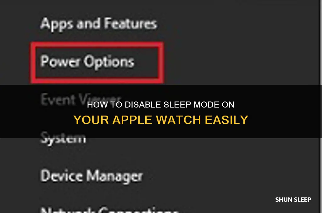 how to get sleep mode off apple watch