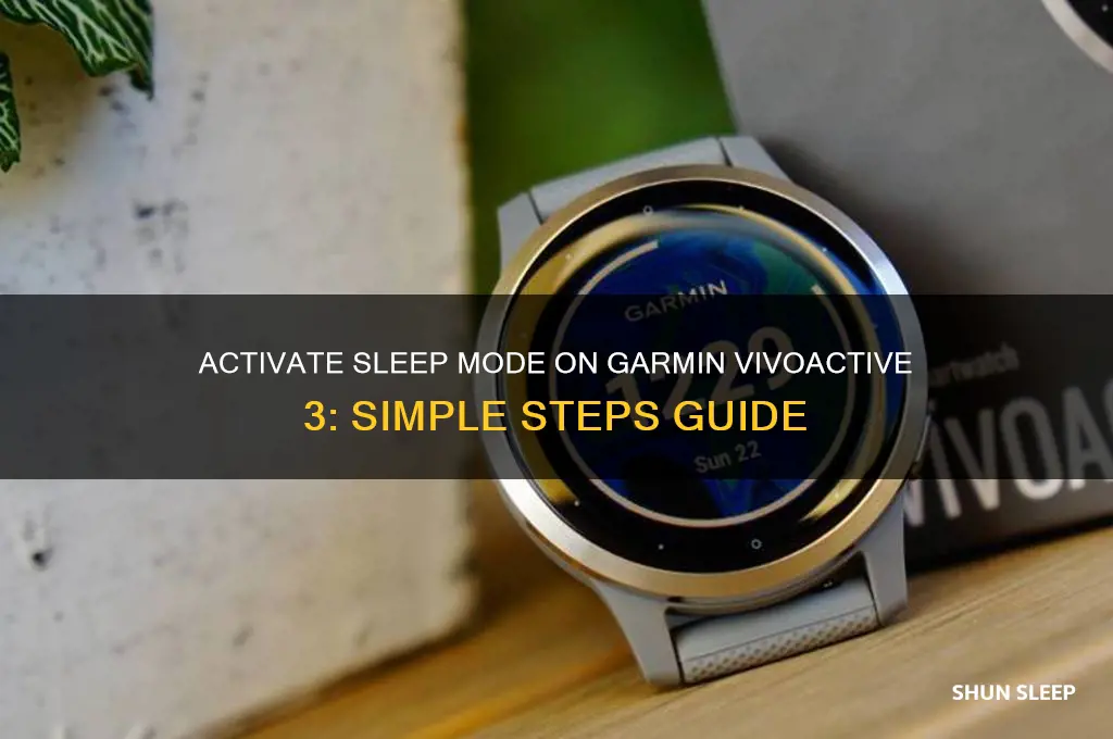 how to get sleep mode on garmin vivoactive 3