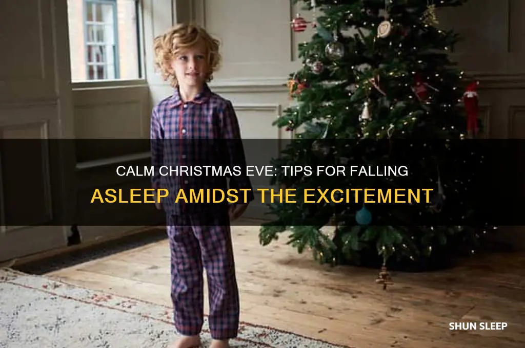 how to get sleep on christmas eve