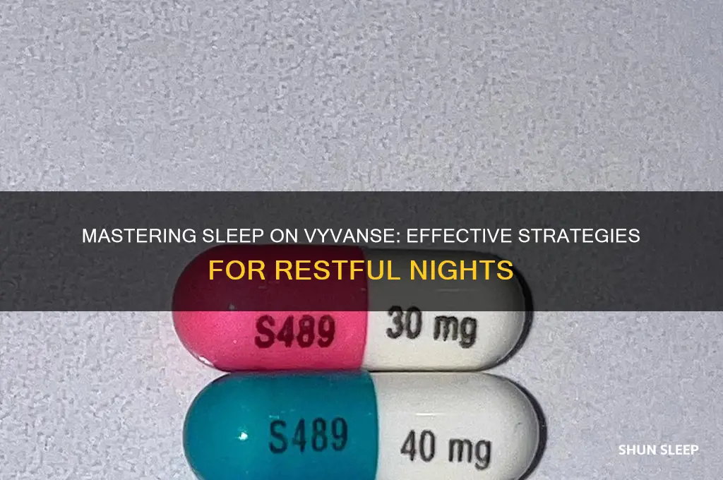 how to get sleep on vyvanse