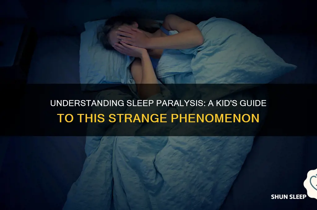 how to get sleep paralysis as a kid