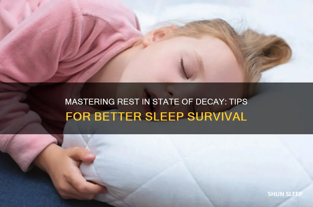how to get sleep state of decay