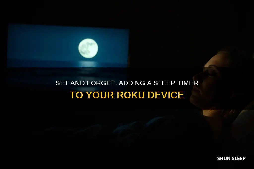 how to get sleep timer on roku