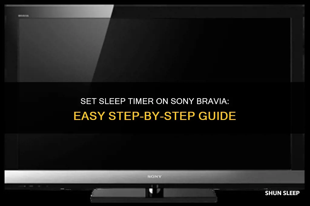 how to get sleep timer on sony bravia