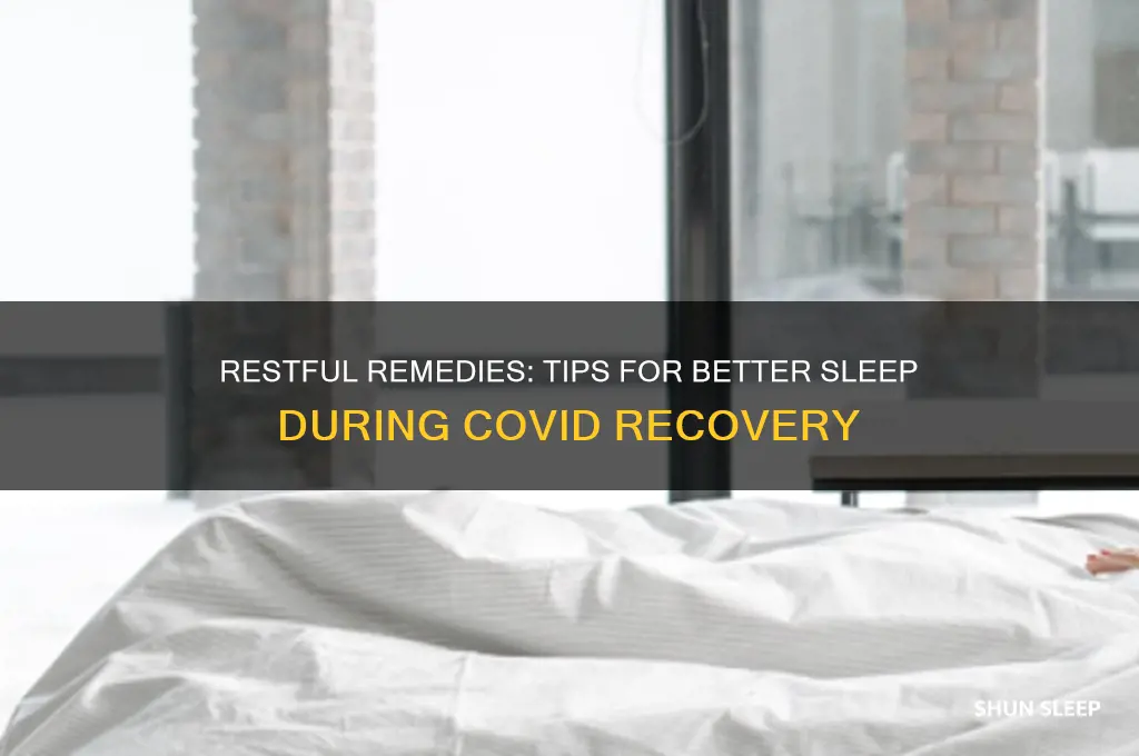 how to get sleep when you have covid