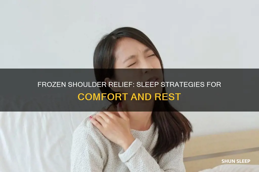 how to get sleep with frozen shoulder