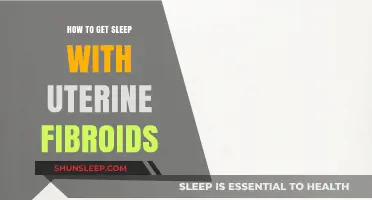 Managing Uterine Fibroids: Effective Sleep Strategies for Better Rest