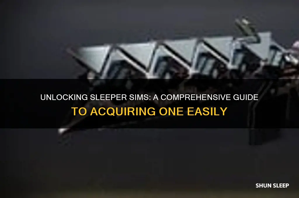 how to get sleeper sim