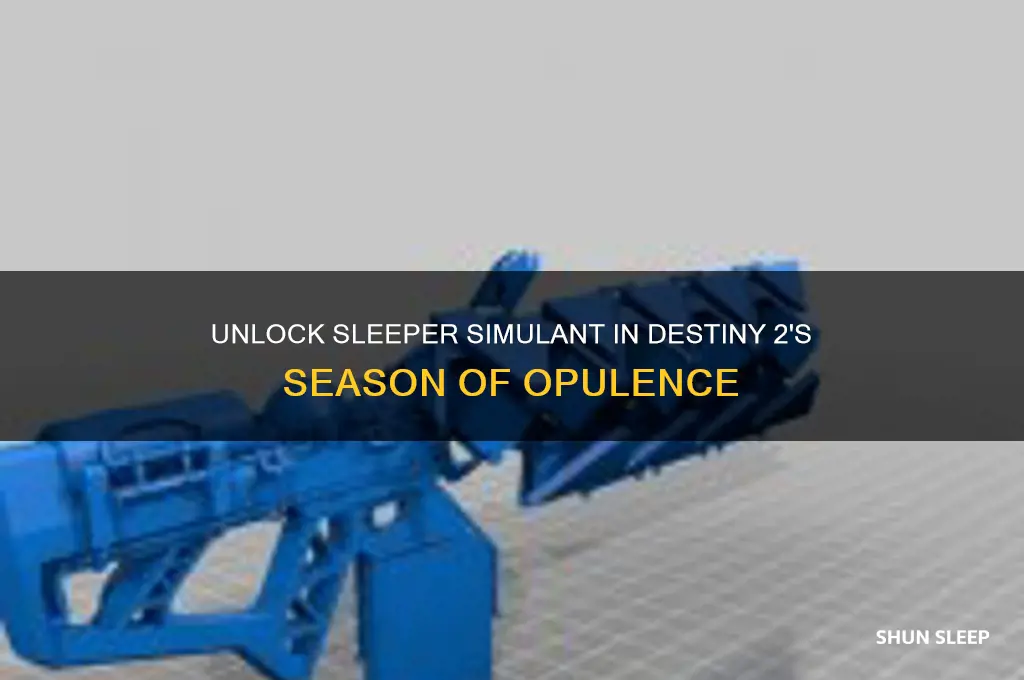how to get sleeper simulant in season of opulence