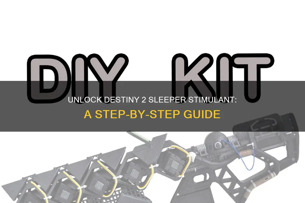 how to get sleeper stimulant destiny 2