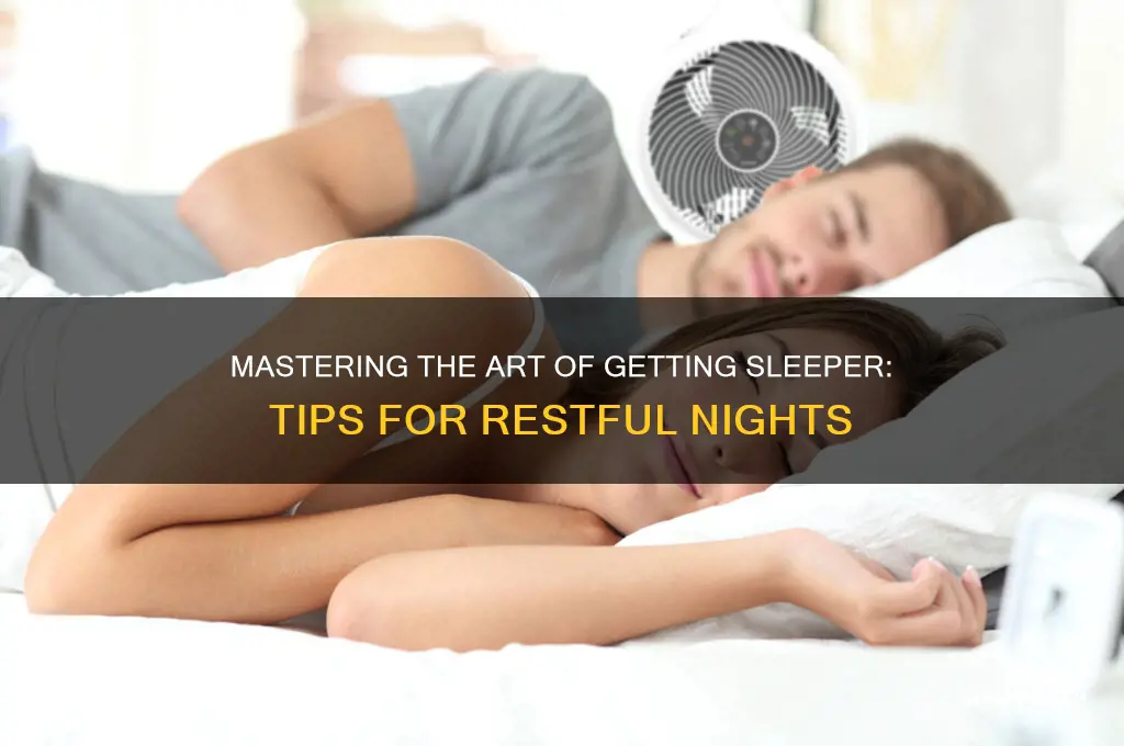 how to get sleeper