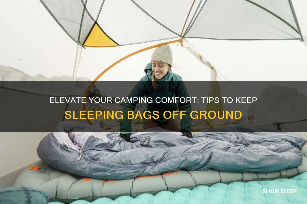 how to get sleeping bag off the ground