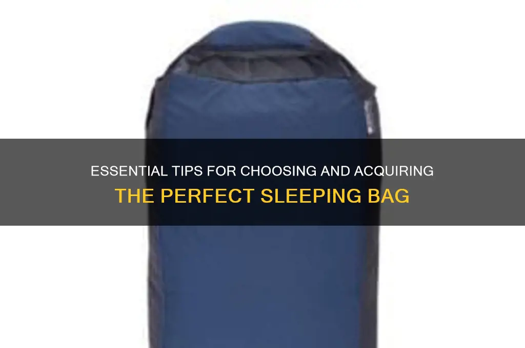 how to get sleeping bag