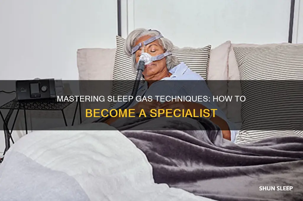 how to get sleeping gas specialist