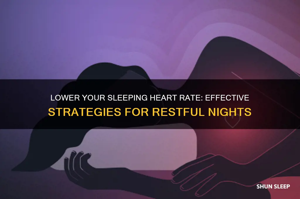 how to get sleeping heart rate down