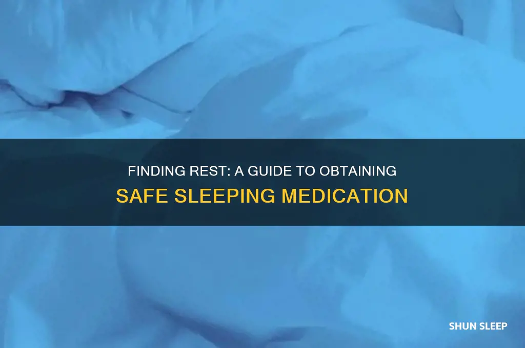 how to get sleeping medication