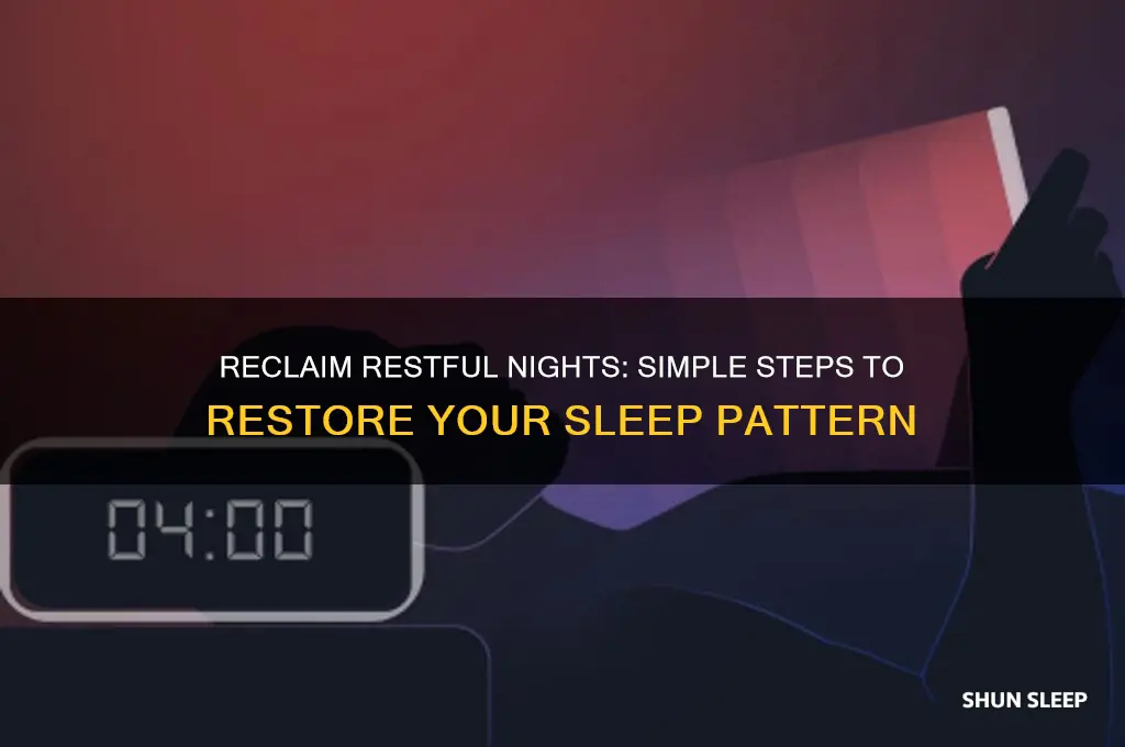 how to get sleeping pattern back