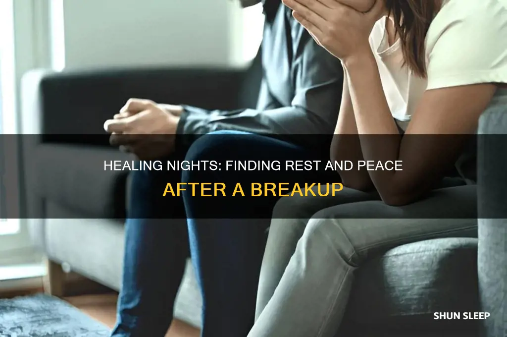 how to get some sleep after a breakup