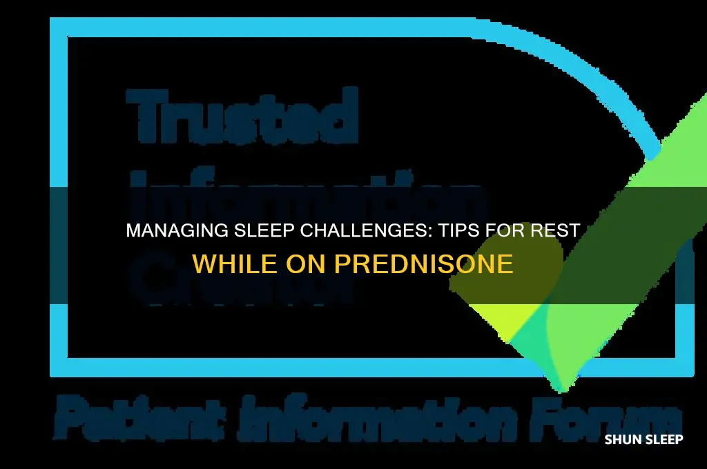 how to get some sleep while taking prednisone