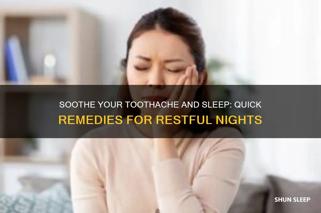how to get some sleep with a toothache