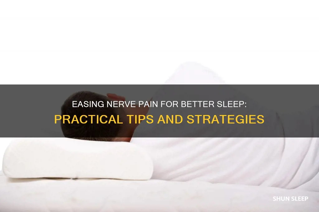 how to get some sleep with nerve damage