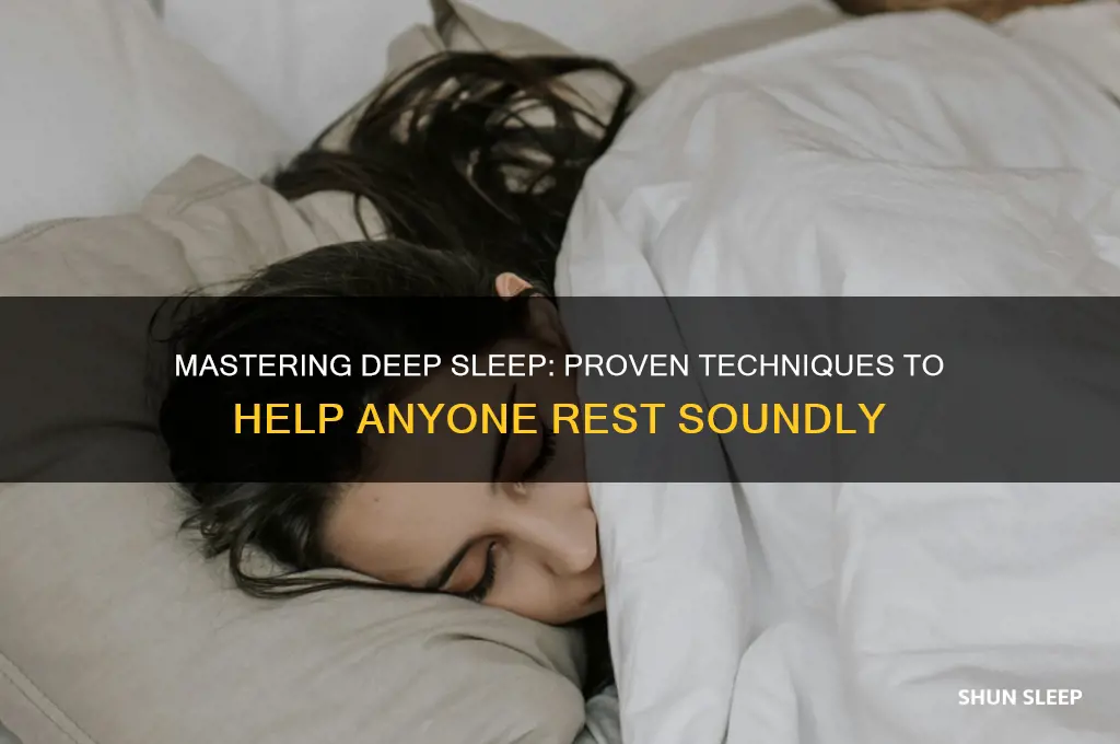 how to get someone into a deep sleep