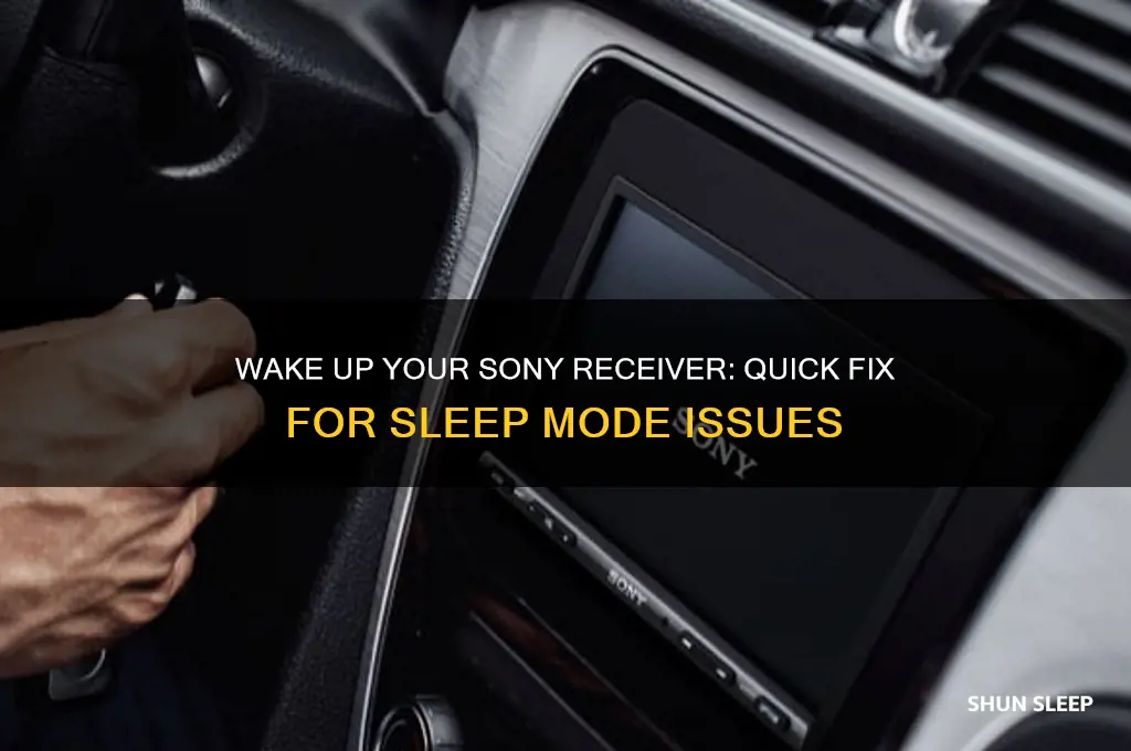 how to get sony receiver out of sleep mode
