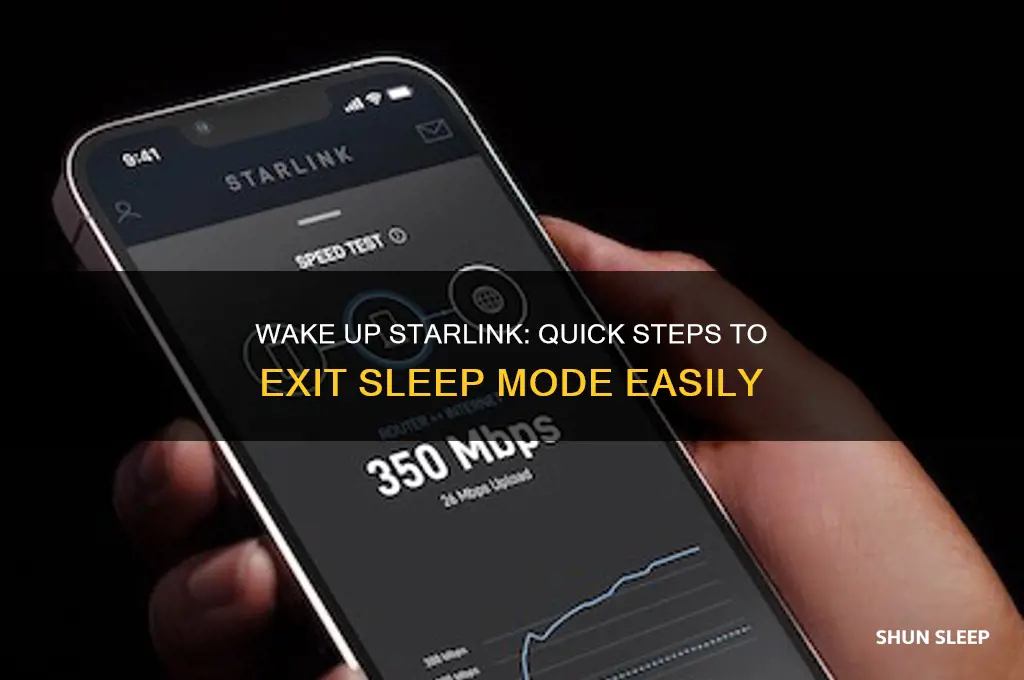 how to get starlink out of sleep mode