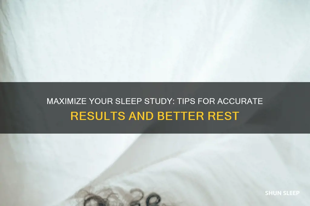 how to get the best results from a sleep study