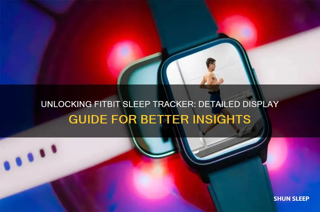 how to get the detailed fitbit sleep tracker display