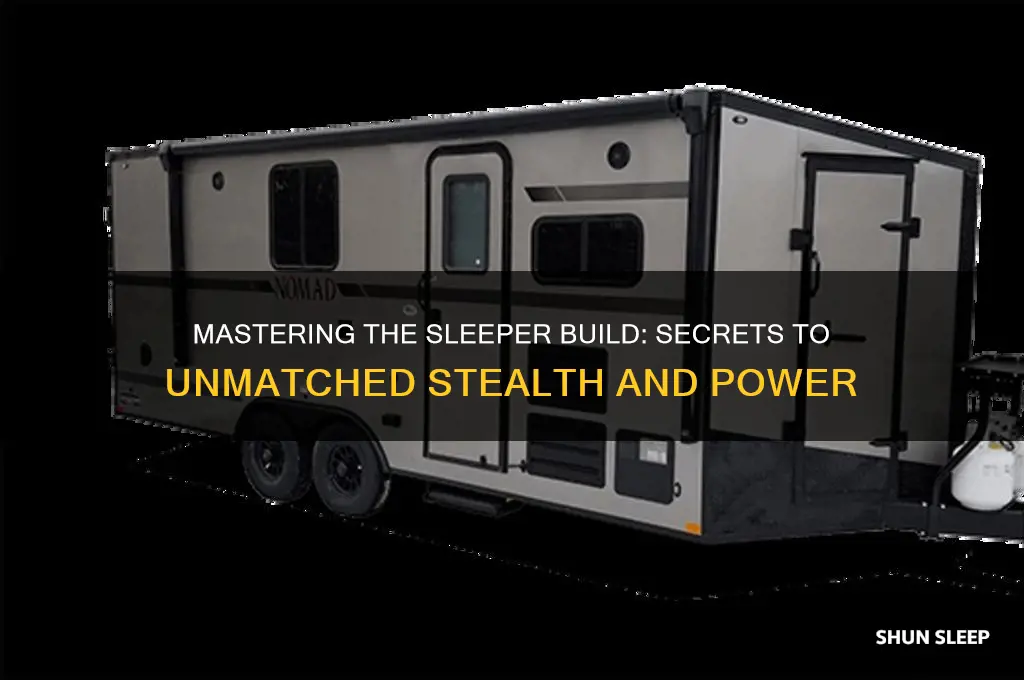 how to get the sleeper build