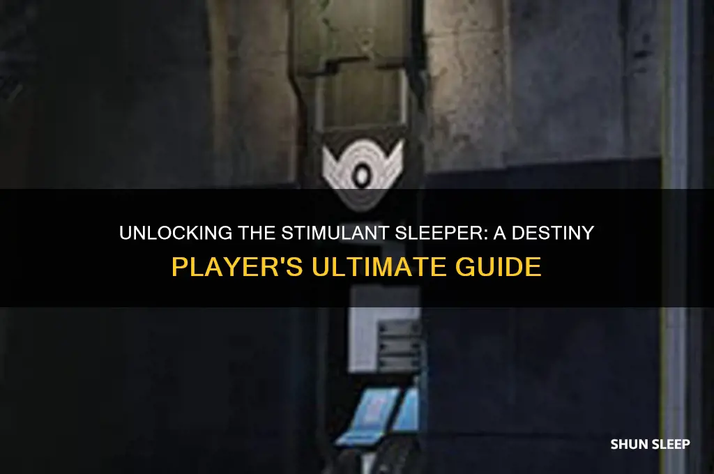 how to get the stimulant sleeper in destiny