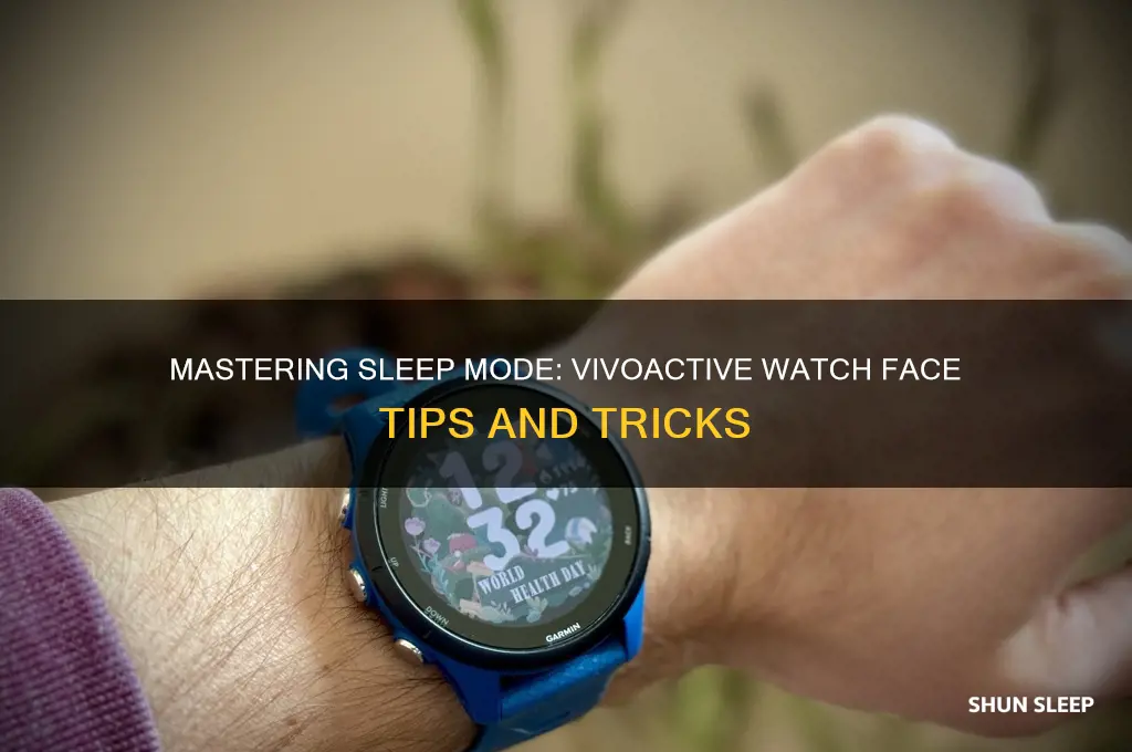 how to get the vivoactive watch face to sleep