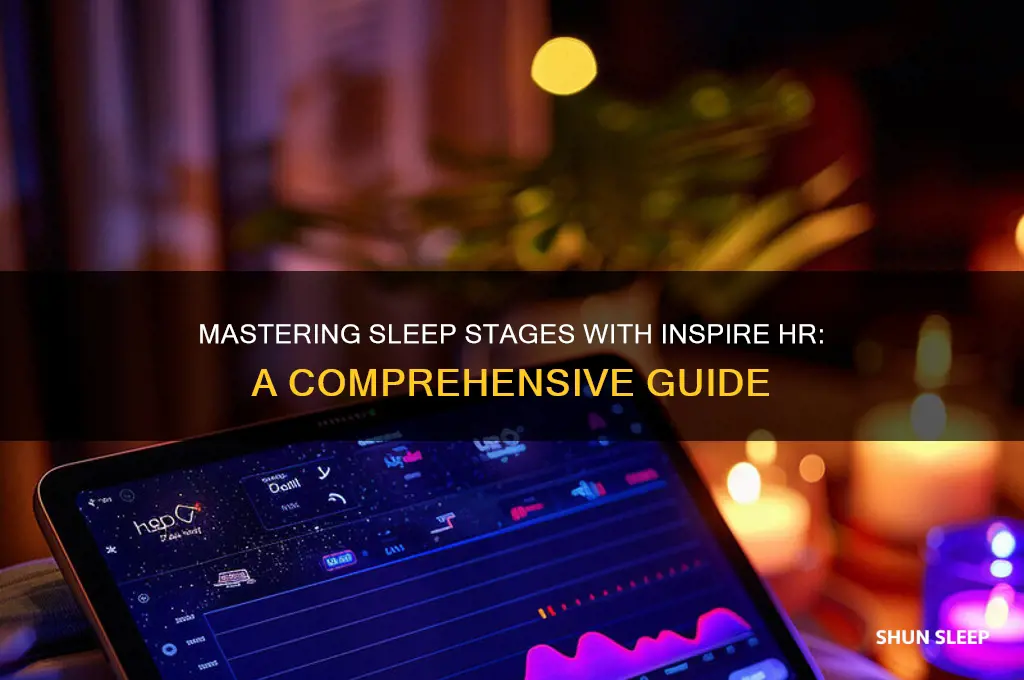 how to get ti sleep stages on inspire hr
