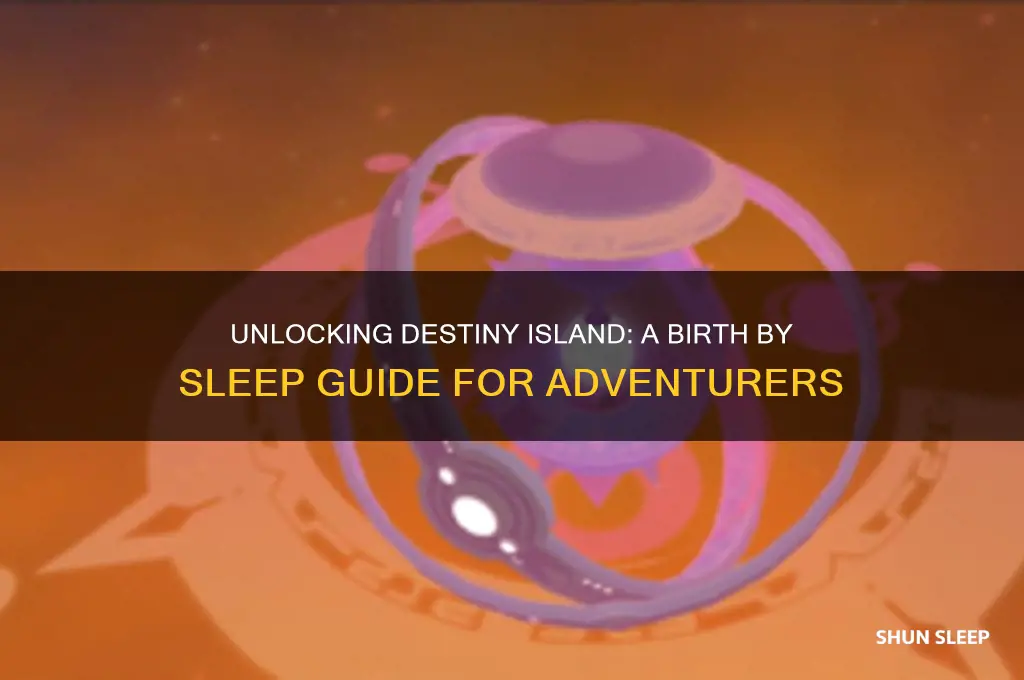 how to get to destiny island in birth by sleep