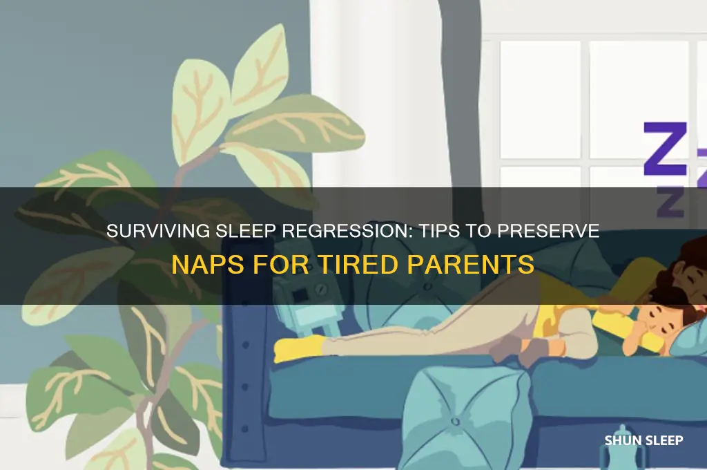 how to get to keep nap during sleep regression