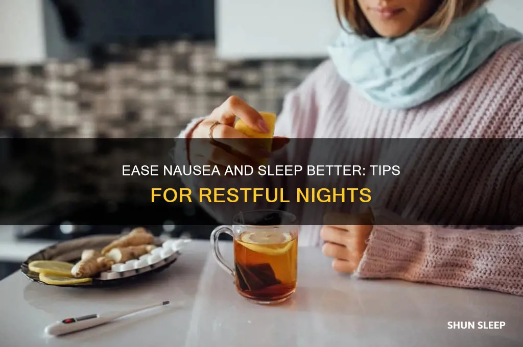 how to get to sleep when nauseous