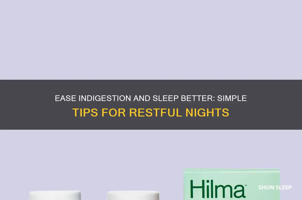 how to get to sleep with indigestion